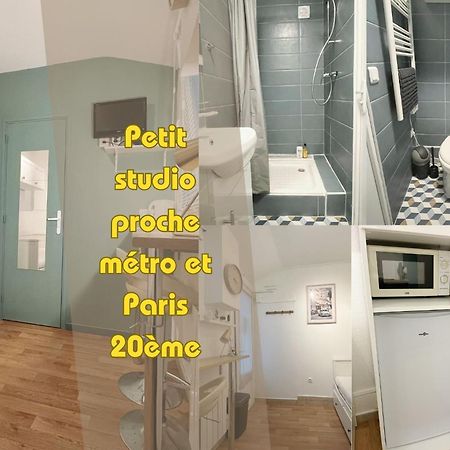 #1 Petit Studio Pres Du Metro L9 Bagnolet Exterior foto
